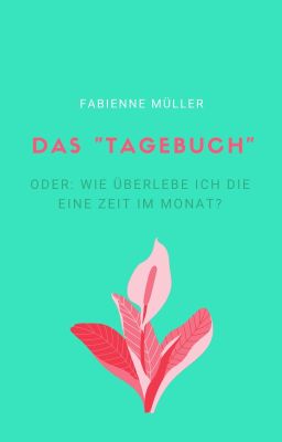 Das „Tagebuch