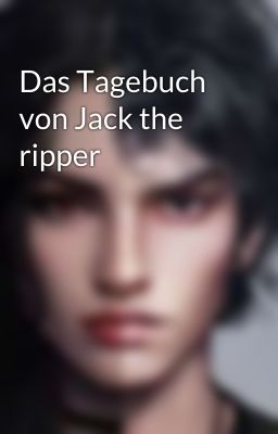 Das Tagebuch von Jack the ripper