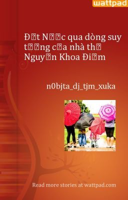 Đất Nước qua dòng suy tưởng của nhà thơ Nguyễn Khoa Điềm