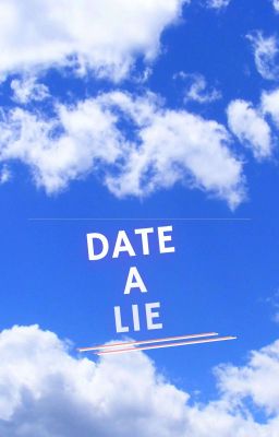 Date A Lie