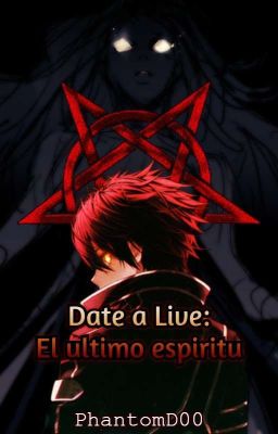 Date A Live: El Último Espíritu