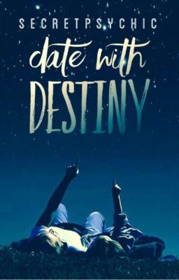 Date with Destiny