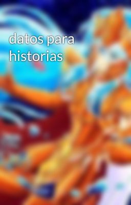 datos para historias 