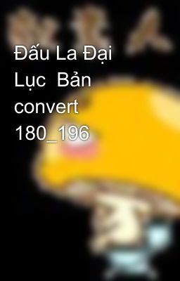 Đấu La Đại Lục  Bản convert 180_196