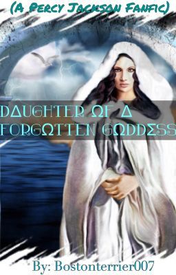 Daughter of a Forgotten Goddess [DISCONTINUED]