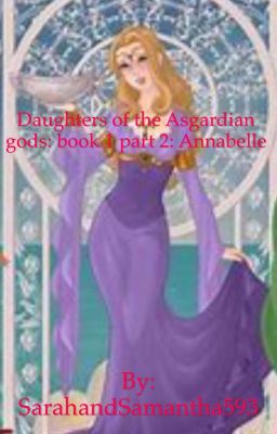 Daughters of the Asgardian gods: book 2: Annabelle