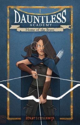 Dauntless Academy: Home of the Brave