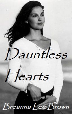 Dauntless Hearts