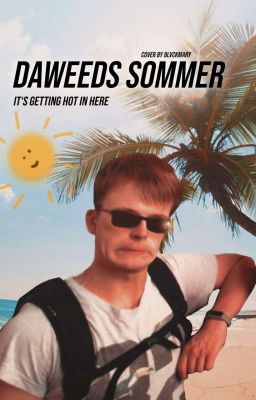 Daweeds Sommer