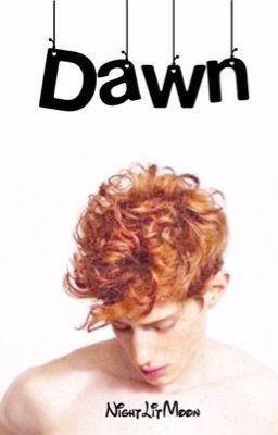 DAWN     「 BxB 」