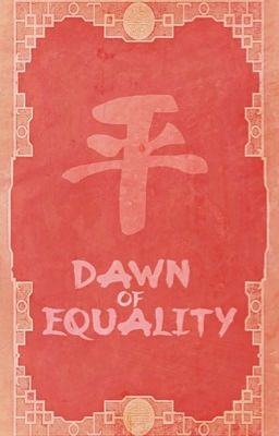 dawn of equality⚡legend of korra