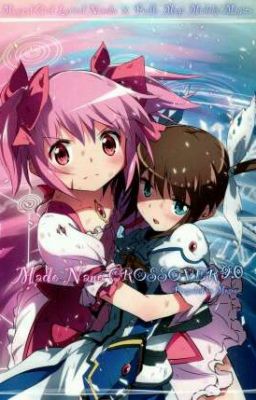 [Dawn Of Justice I] Nanoha Vs Madoka:Queen Of Fantasy World 💝