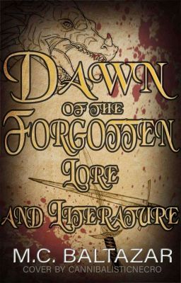 Dawn of the Forgotten: Lore and Literature 