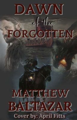 Dawn of the Forgotten: Wattpad Edition