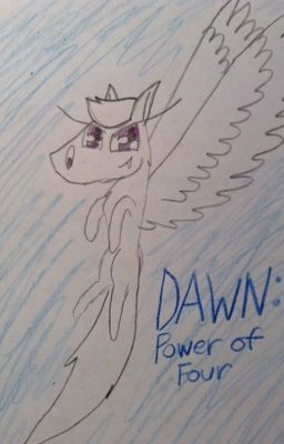 Dawn: Power of Four