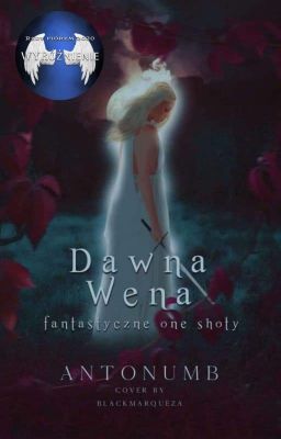 Dawna wena: Fantastyczne One Shoty