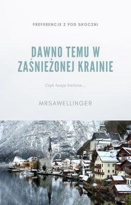 Dawno temu w zaśnieżonej krainie