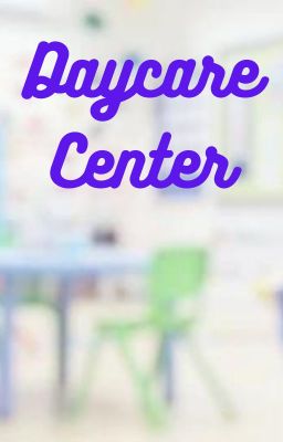 Daycare Center