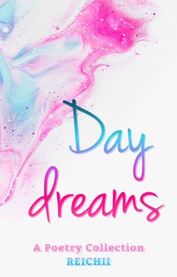 Daydreams: A Poetry Collection