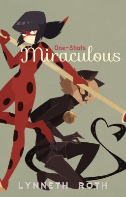 Days Of Miraculous (Miraculous Ladybug)