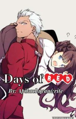 Days of Red (Archer x Rin)