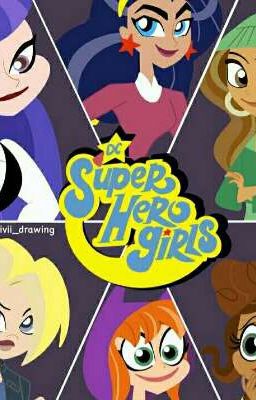 DC Super Hero Girls 