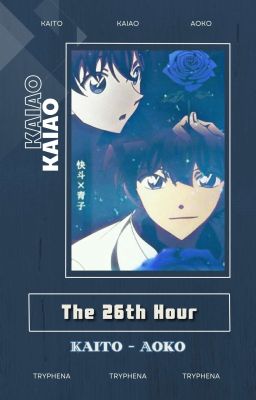[DCMK] KAIAO | The 26th Hour