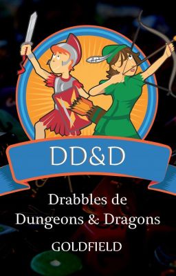 DD&D: Drabbles de Dungeons & Dragons