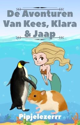 De avonturen van Kees, Klara & Jaap