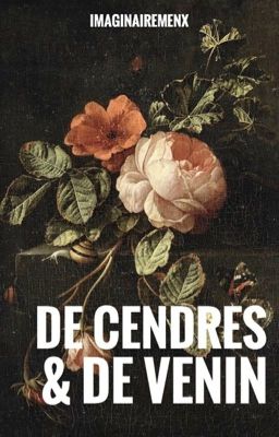 De cendres et de venin