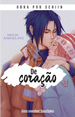 De Coração - SasuSaku