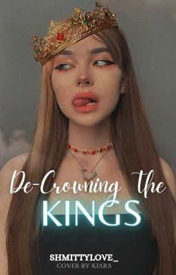 De-crowning The Kings