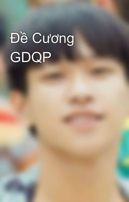 Đề Cương GDQP