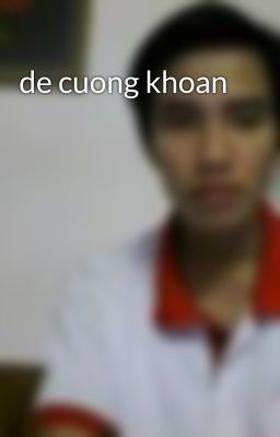 de cuong khoan