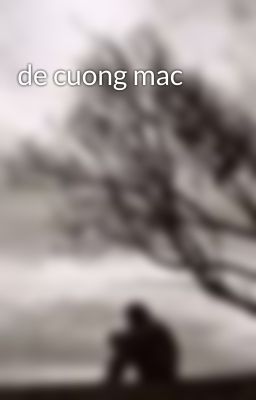 de cuong mac