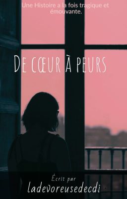 De cœurs à peurs