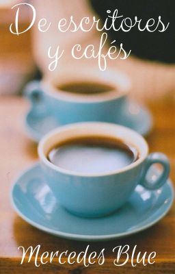 De escritores y cafés