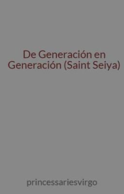 De Generación en Generación (Saint Seiya)