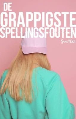 De grappigste spellingsfouten | SamF1301