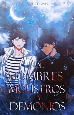 De hombres, monstruos y demonios  [ HK #CursedAwards ]