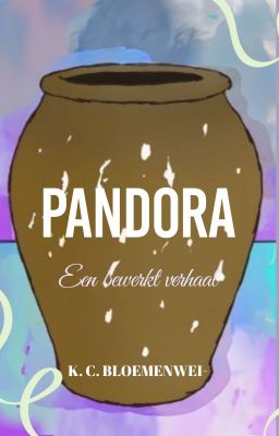 De kruik van Pandora - Een bewerkt verhaal