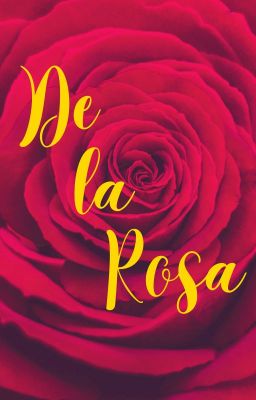 De la rosa