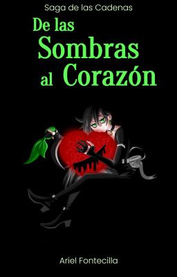 De las Sombras al Corazón