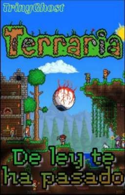 De ley te ha pasado [Terraria/Memes]