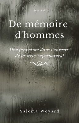 De mémoire d'hommes [Destiel]