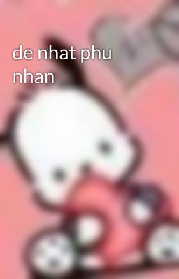 de nhat phu nhan