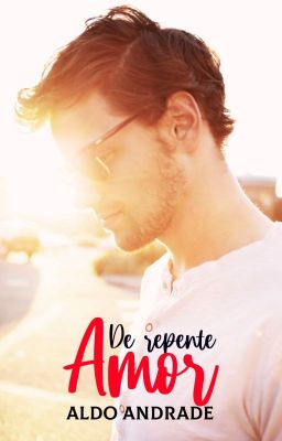 De Repente Amor | Romance BL