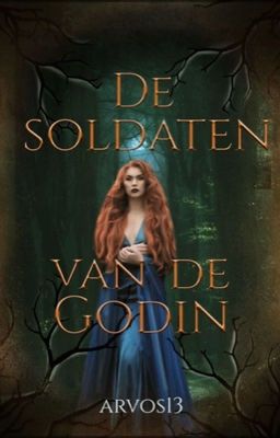 De soldaten van de Godin