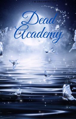 Dead Academy