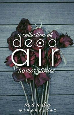 Dead Air - A Collection of Horror Stories